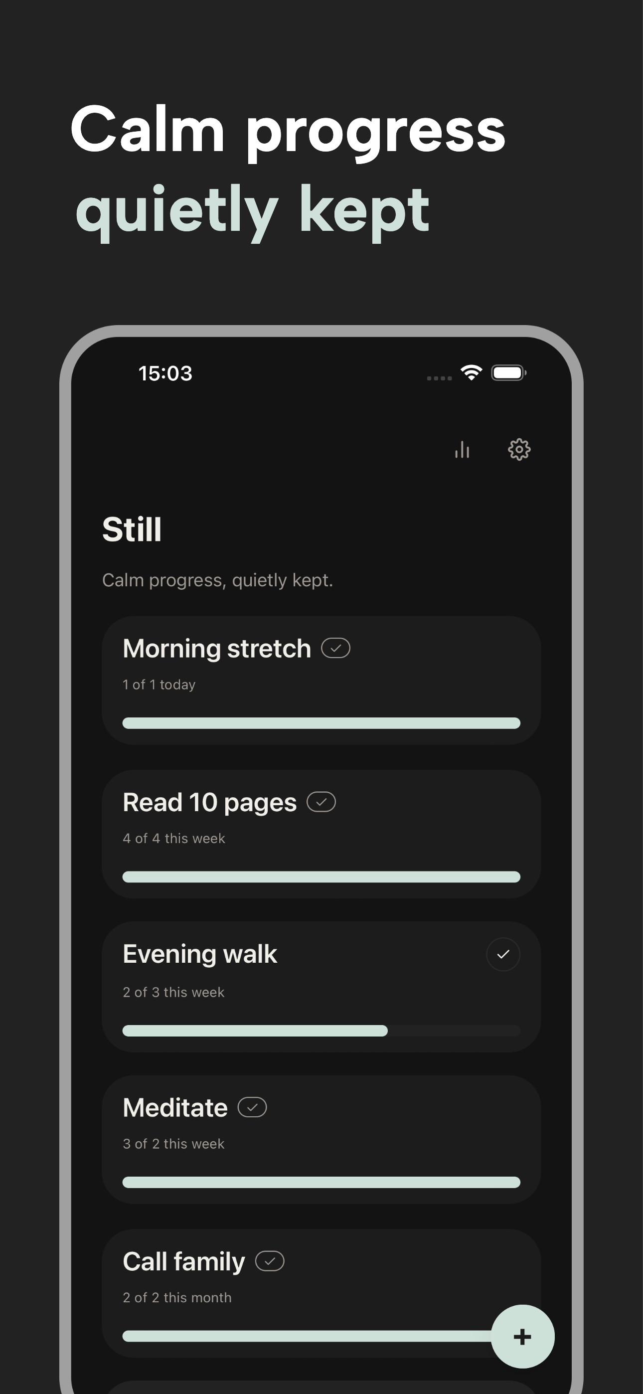 Still home screen showing a calm list of habits and quiet progress bars